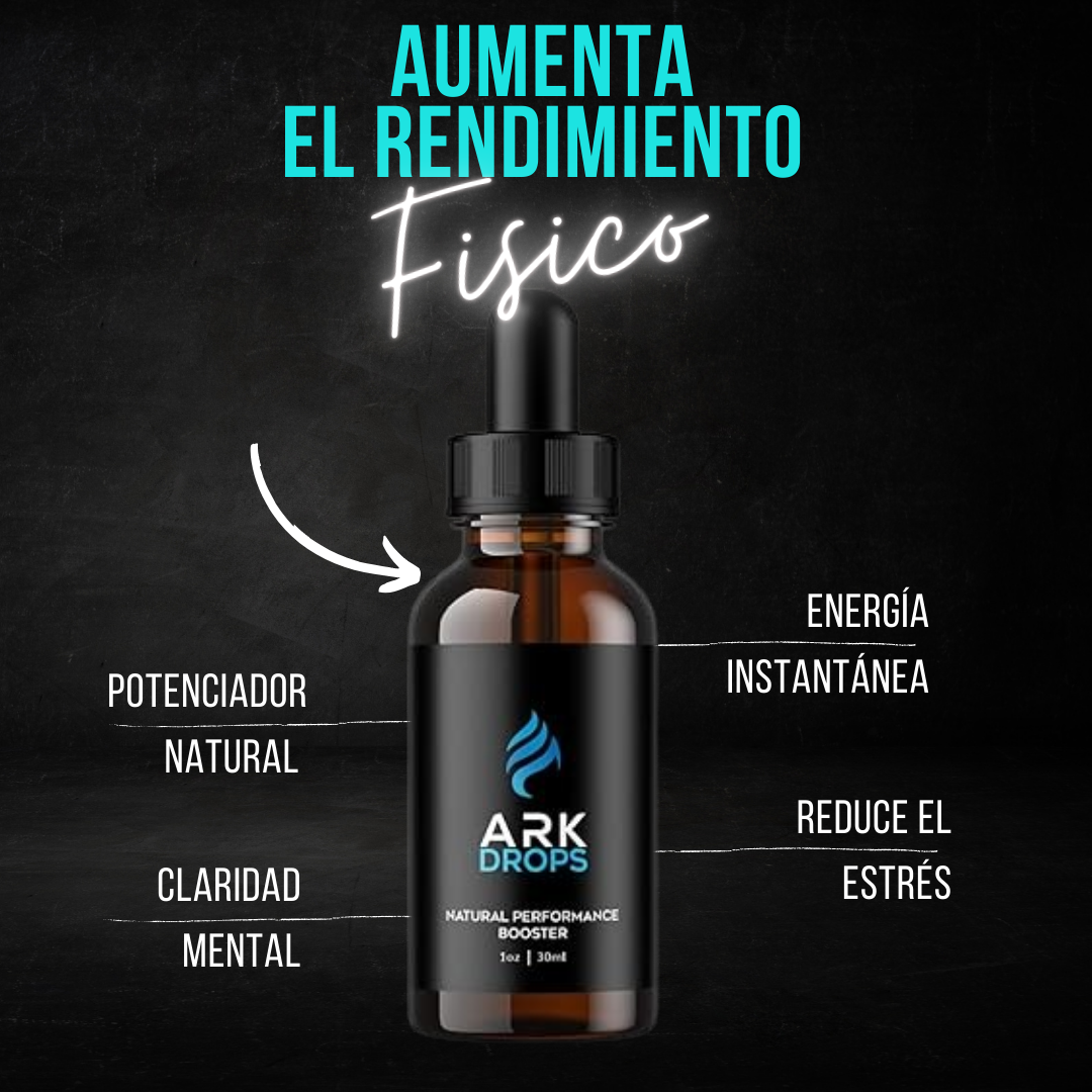 ARK DROPS® el impulso natural que necesitas x 30ml